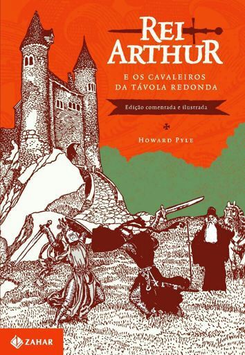 Capa do livro Rei Arthur e Os Cavaleiros da Távola Redonda, de Howard Pyle