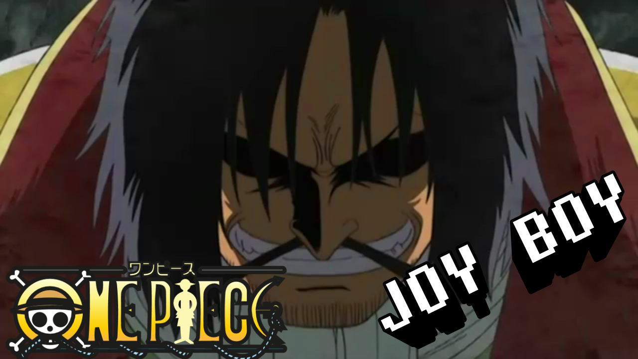 O que é One Piece? Revelando o nome e quem foi Joy Boy. A História!