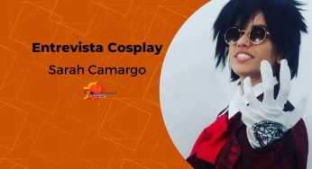 Entrevistando Sarah Camargo, cosplayer e dona do blog Kamijo Brasil