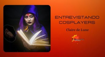 Entrevista com Claire de Lune, cosplayer e dona do canal Coelho Listrado