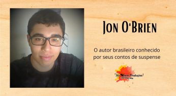 Jon O’Brien, o autor brasileiro conhecido por seus contos de suspense