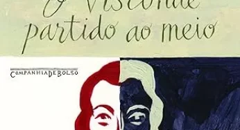 Resenha de O Visconde Partido ao Meio, por Italo Calvino