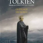 Os filhos de Húrin, de J.R.R. Tolkien