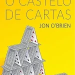 O Menino e o Castelo de Cartas