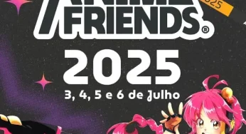 Anime Friends 2025 já tem data confirmada!