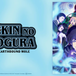 Dekin no Mogura: The Earthbound Mole