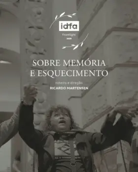Documentário Sobre memória e esquecimento